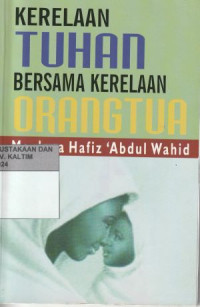 Image of Kerelaan Tuhan Bersama Kerelaan Orangtua