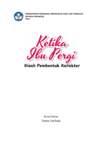 Image of Ketika Ibu Pergi Kisah Pembentuk Karakter