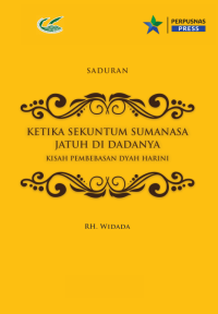 Image of Ketika Sekuntum Sumanasa Jatuh di Dadanya