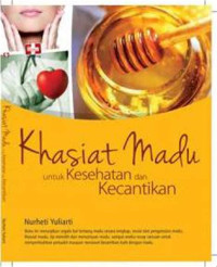 Image of Khasiat Madu untuk Kesehatan dan Kecantikan