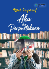 Image of Kisah Inspiratif AKU & PERPUSTAKAAN