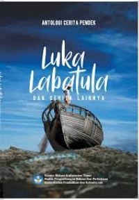 Image of Luka Labatula dan Cerita Lainnya