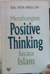 Image of Membangun Positif Thinking Secara Islam