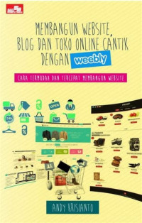 Image of Membangun Website, Blog, dan Toko Online Cantik dengan Weebly
