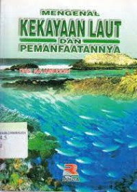 Image of Mengenal Kekayaan Laut dan Pemanfaatannya