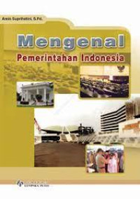 Image of Mengenal Pemerintahan Indonesia
