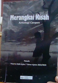 Image of Merangkai KIsah : Antologi Cerpen