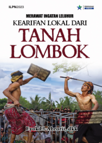 Image of Merawat Ingatan Leluhur: Kearifan Lokal dari Tanah Lombok