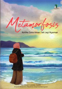 Image of Metaformosis : Ketika Zona Aman Tak Lagi Nyaman