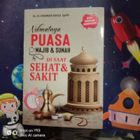 Image of Nikmatnya Puasa Wajib & Sunah di Saat Sehat & Sakit