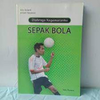 Image of Olahraga Kegemaranku Sepak Bola