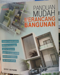 Image of Panduan Mudah Merancang Bangunan