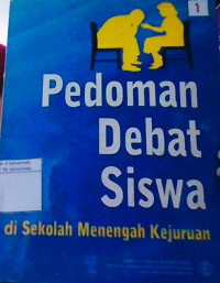 Image of Pedoman Debat Siswa di Sekolah Menengah Kejuruan
