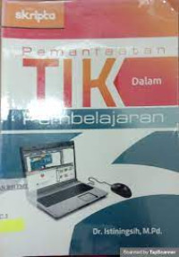 Image of Pemanfaatan TIK Dalam Pembelajaran