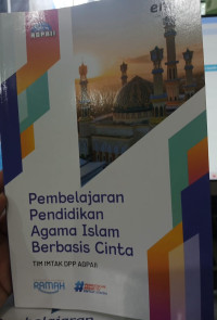 Image of Pembelajaran Pendidikan Agama Islam Berbasis Cinta