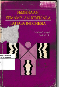 Image of Pembinaan Kemampuan Berbicara Bahasa Indonesia