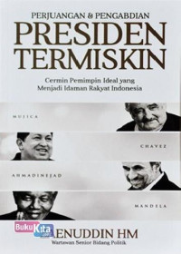 Image of Perjuangan & Pengabdian Presiden Termiskin