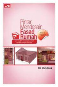 Image of Pintar Mendesain Fasad Rumah
