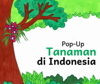 Image of Pop-Up Tanaman di Indonesia: Buku Konsep