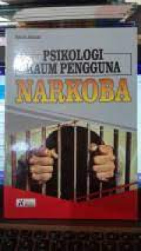 Image of Psikologi Kaum Pengguna Narkoba