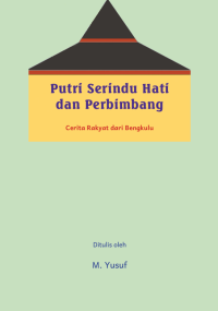 Image of Putri Serindu Hati dan Perbimbang