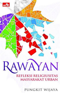 Image of Rawayan-Refleksi Religiusitas Masyarakat Urban