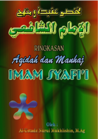 Image of Ringkasan Aqidah dan Manhaj Imam Asy-Syafi'i Rahimahullah