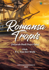 Image of Romansa Tropis (Sejarah Budi Daya Pala)