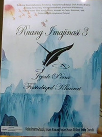 Image of Ruang Imajinasi 3 : Jejak Pena Fastabiqul Khairat