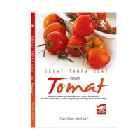 Image of Sehat Tanpa Obat dengan Tomat - Seri Apotek Dapur