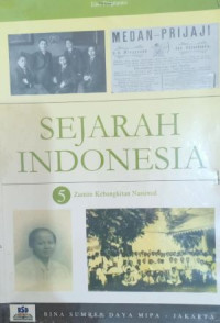 Image of SEJARAH INDONESIA 5 ZAMAN KEBANGKITAN NASIONAL