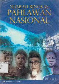 Image of Sejarah Ringkas Pahlawan Nasional (Buku 1)