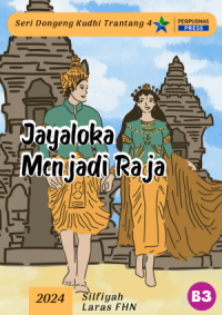 Image of Seri Dongeng Kudhi Trantang 4: Jayaloka Menjadi Raja
