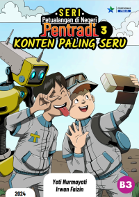 Image of Seri Petualangan di Negeri Pentradi 3: Konten Paling Seru