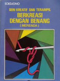 Image of Seri Kreatif dan Terampil Berkreasi dengan Benang (Merenda)