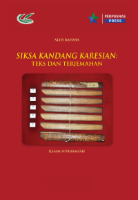 Image of Siksa Kandang Karesian: Teks dan Terjemahan