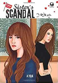 Image of Sister's Scandal ( Aku Mengetahui Rahasiamu, Kakak)