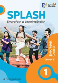 Image of SPLASH (Smart Path to Learning English) SMK/MAK Grade X (Kurikulum Merdeka)