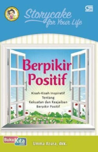 Image of Storycake For Your Life : Berfikir Positif