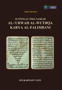 Image of Suntingan Teks Naskah Al-'Urwah Al-Wuthqa Karya Al-Falimbani