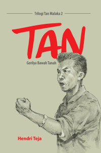 Image of TAN :Gerilya Bawah Tanah