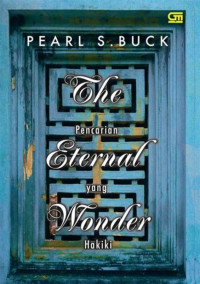Image of The Eternal Wonder : Pencarian Yang Hakiki