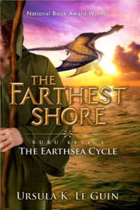 Image of THE FARTHEST SHORE BUKU KETIGA THE EARTHSEA CYCLE