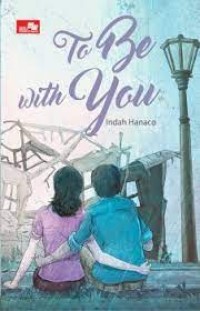 Image of To Be With You