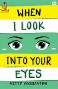 Image of When I Look Into Your Eyes