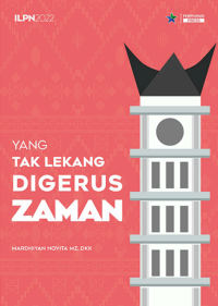 Image of Yang Tak Lekang DIgerus Zaman